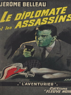 cover image of Le diplomate et les assassins